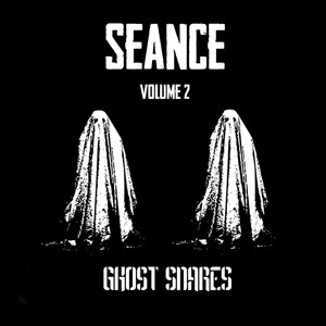 Seance Volume 2