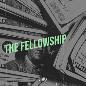 The Fellowship (Explicit)