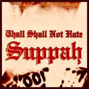 Thall Shall Not Hate (Radio Edit)