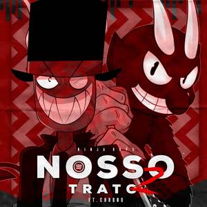 O Nosso Trato 2 (Diabo e Black Hat) (Explicit)