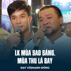 LK Mùa Sao Sáng, Mùa Thu Lá Bay