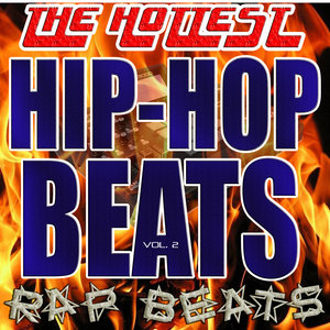 The Hottest Hip-Hop and Rap Beats, Tracks, Instrumentals For Albums and Demos Vol. 2