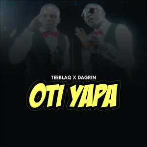 Oti Yapa (Explicit)