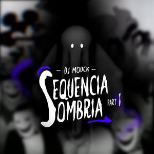 SEQUENCIA SOMBRIA 01 (feat. Mc Mr bim, Mc Gw, Mc V4, Mc Rangel & Mc Bobiloco) [Explicit]