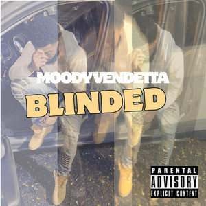 Blinded (Explicit)