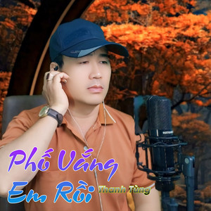 Phố Vắng Em Rồi