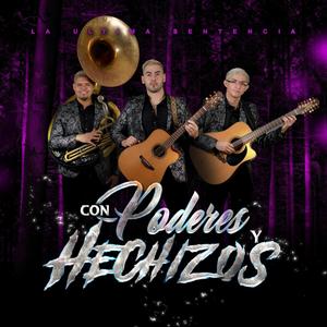 Con Poderes y Hechizos (Explicit)