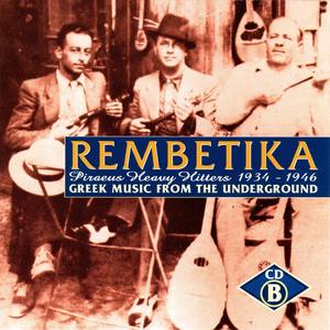 Rembetika: The Ottoman Legacy 1925-1937, CD B