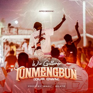 TUNMENGBUN (OUR OWN)