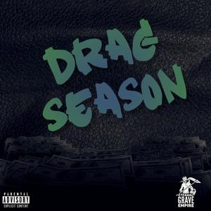 Drag Season (Explicit)