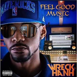 FEEL GOOD MUSIC (Explicit)