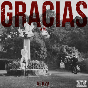 Gracias A Mi (Explicit)