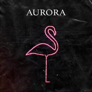 Aurora (Explicit)