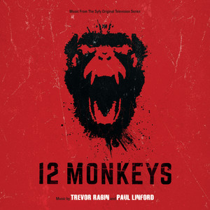 12 Monkeys (Music From The Syfy Original Series)