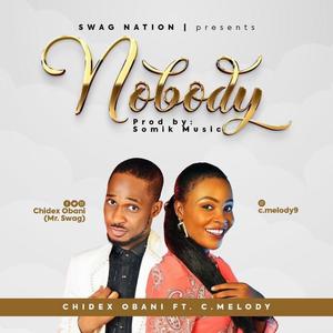 Nobody (feat. C. Melody)