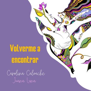 Volverme a Encontrar (feat. Juana Luna)