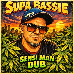 Sensi Man Dub