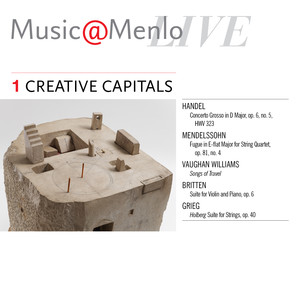 Music@Menlo LIVE, Creative Capitals, Vol. 1