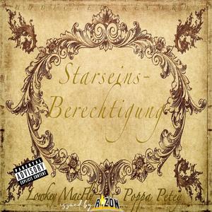 Starseinsberechtigung (feat. Poppa Petey) [Explicit]