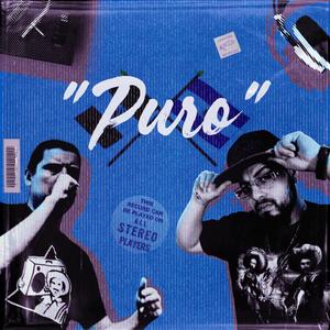 Puro(feat. Bendecido) (Explicit)