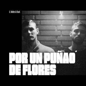 Por un Puñao' de Flores (Explicit)