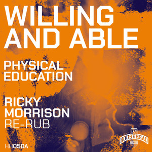Willing and Able (Ricky Morrison Re-Rub)