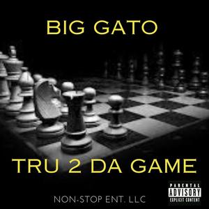 Tru 2 Da Game (Explicit)