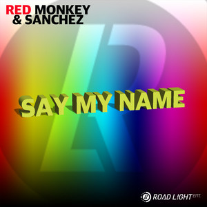 Say My Name (Original Mix)