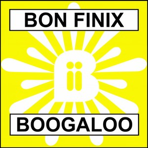 Bon Finix - Boogaloo (Quintin Remix)