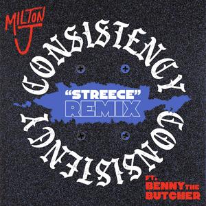 Consistency II (STREECE Remix|Explicit)