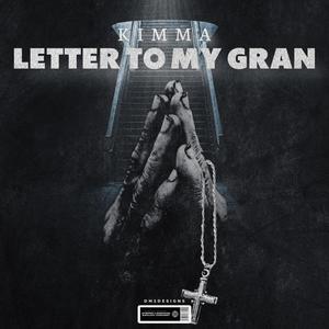 Letter To My Gran (Explicit)