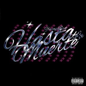 Hasta la Muerte (Explicit)
