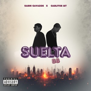 SUELTA BB (Explicit)