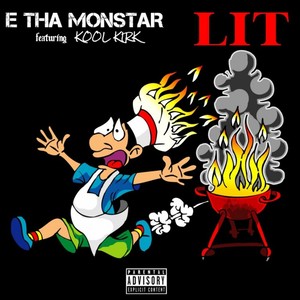 Lit (feat. Kool Kirk)