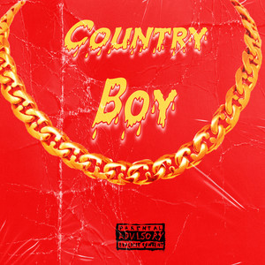 Country Boy (Explicit)