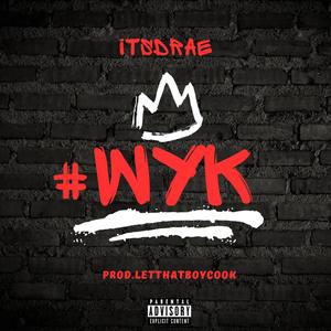 WYK (Explicit)