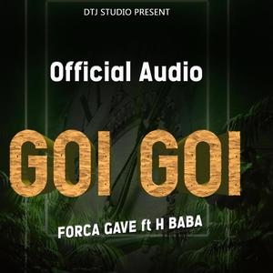 Goi Goi (feat. H Baba)