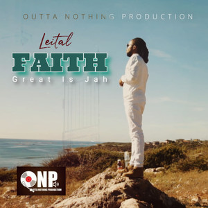 Faith (Great Is Jah)