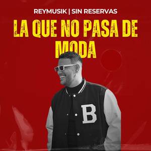 La que no pasa de moda