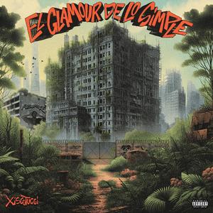 El Glamour de lo Simple (feat. Dairo) (Explicit)