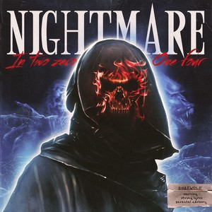 NIGHTMARE IN TWO ZERO ONE FOUR (Explicit)