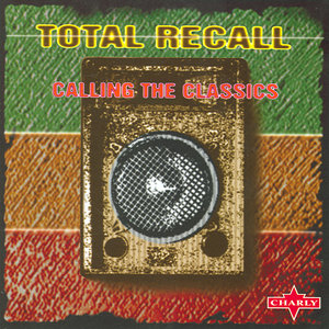 Total Recall - Calling The Classics