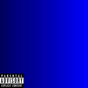 Blue Tape (Explicit)