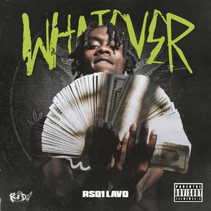 Whatever (Explicit)