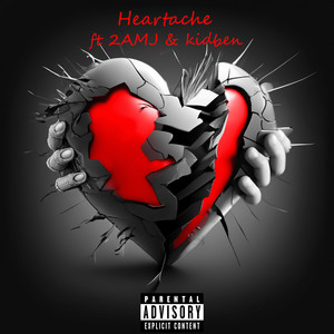 Heartache (Explicit)