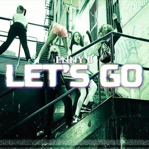 LET GO (feat. Enny B) (Explicit)