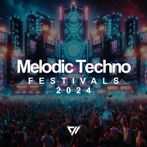 Melodic Techno Festivals 2024