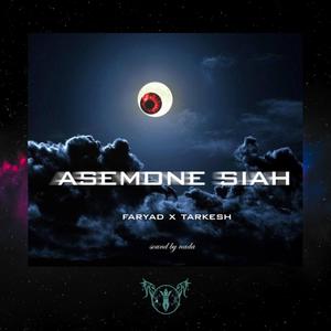 Asemone Siah (feat. Tarkesh)