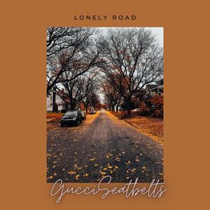 Lonely Road (Explicit)