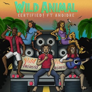 Wild Animal(feat. Andidre)